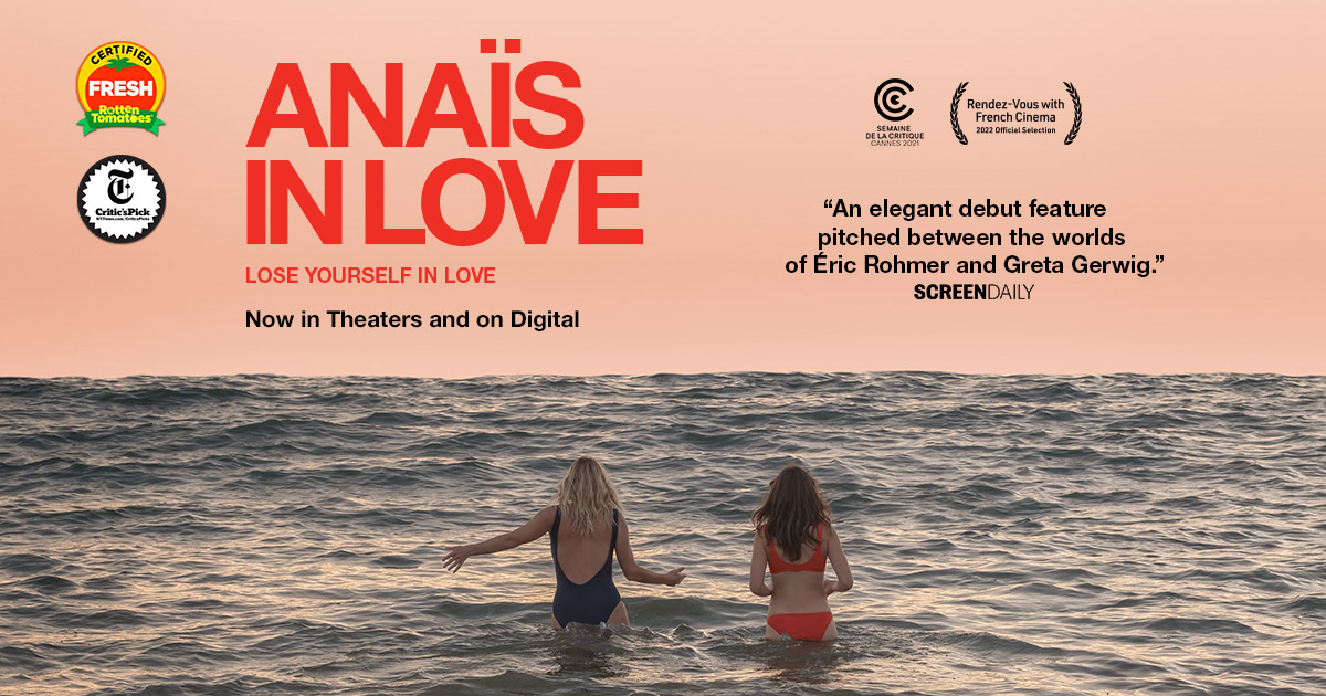 Anaïs in Love | A Magnolia Pictures Film | Starring Anaïs Demoustier,  Valeria Bruni Tedeschi and Denis Podalydès | Directed by Charline  Bourgeois-Tacquet | Own it on Digital HD