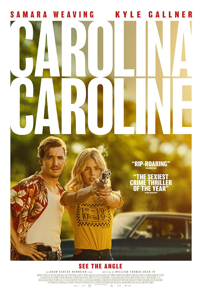 Carolina Caroline official movie poster starring Samara Weaving and Kyle Gallner