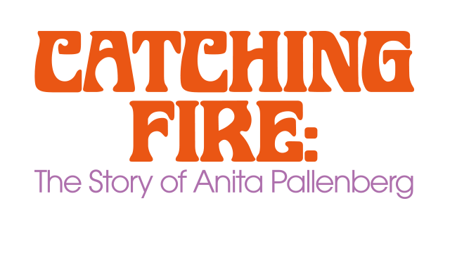 Catching Fire: The Story of Anita PallenBerg