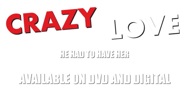 Crazy Love